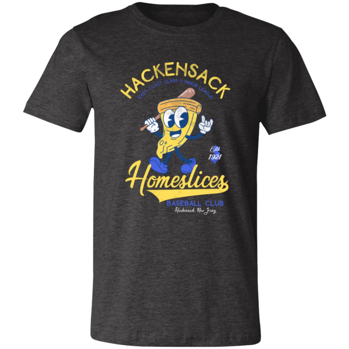 Hackensack Homeslices Retro Minor League Baseball Unisex T-Shirt