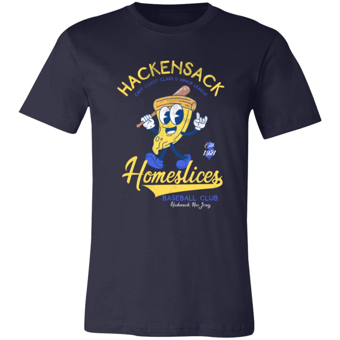 Hackensack Homeslices Retro Minor League Baseball Unisex T-Shirt